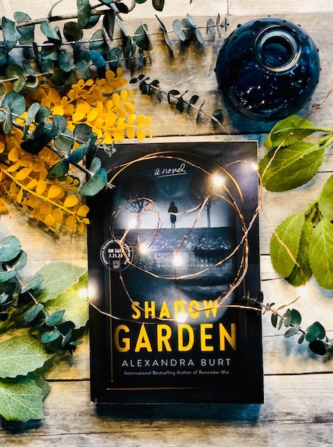 Alexandra Burt begins Shadow Garden as a 'thought experiement': Does wealth  and privilege sway moral corruption? Do we risk more if there's more to  lose, plus gorgeous prose, houses and homes, plus